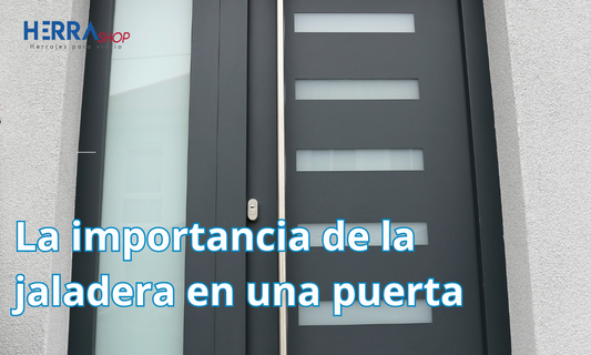 La Importancia de la Jaladera en la Puerta Principal: Jaladera Tipo H es la Mejor Elección