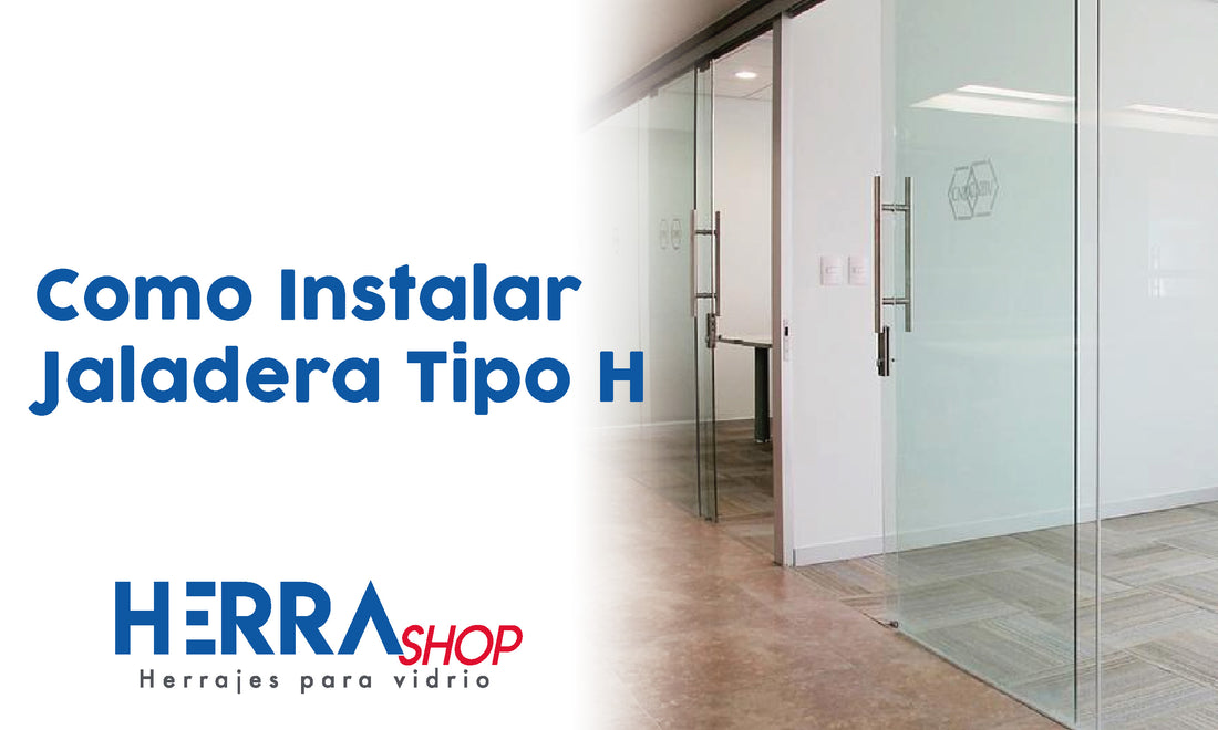¿Cómo instalo mi jaladera tipo H? | Herralum