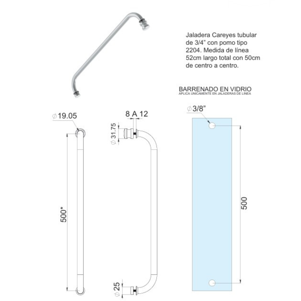 Jaladera toallero Careyes tubular de 3/4” Para Cristal Templado de 8 a 12mm herralum