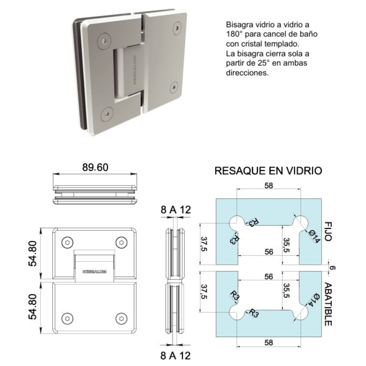 Bisagra VIdrio a VIdrio a 180° Acero Inoxidable Herralum