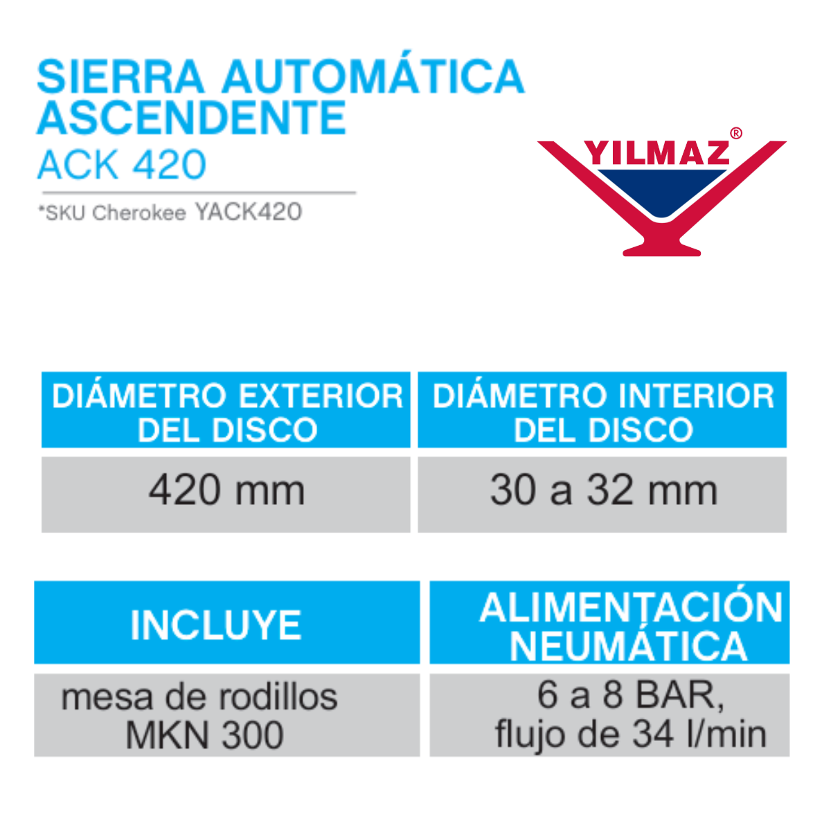 Sierra Automática Ascendente YILMAZ ACK 420