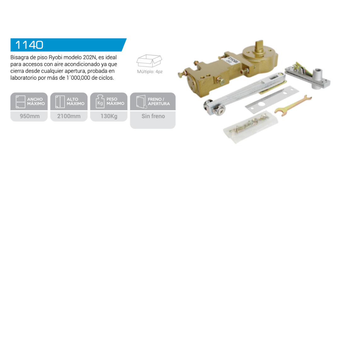 Bisagra Hidráulica de Piso MOD S-202N sin freno SKU 114000000 RYOBI