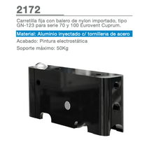Carretilla Fija Con Balero de Nylon Tipo GN-123 Para Serie 70 y 100 Eurovent Herralum