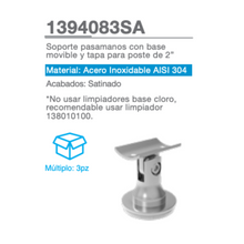 Handrail Support with Movable Base and Post Cap with 2" Stainless Steel SKU 1394083SA Herralum.